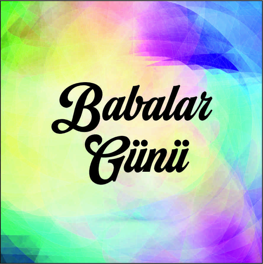 BABALAR GÜNÜ KUPA BARDAK